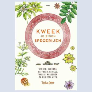 Kweek Je Eigen Specerijen Tasha Greer
