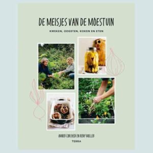 Boek De Meisjes Van De Moestuin Amber Carchedi En Renny Muller